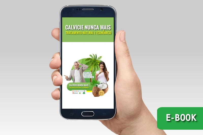 E-book Calvície Nunca Mais — ideal para homens e mulheres que desejam combater a queda de cabelo de forma natural